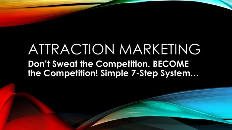 Attraction Marketing, the future of your marketing